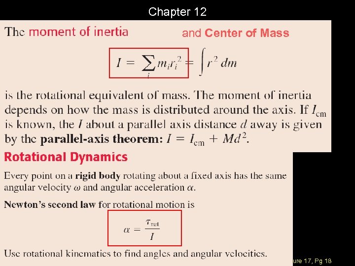 Chapter 12 and Center of Mass Physics 207: Lecture 17, Pg 18 