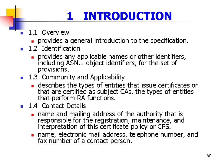 1 INTRODUCTION n n 1. 1 Overview n provides a general introduction to the