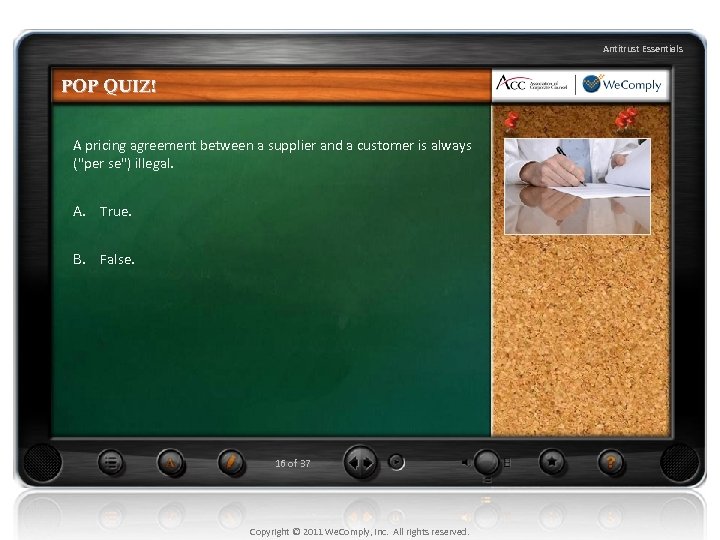 Antitrust Essentials POP QUIZ! A pricing agreement between a supplier and a customer is