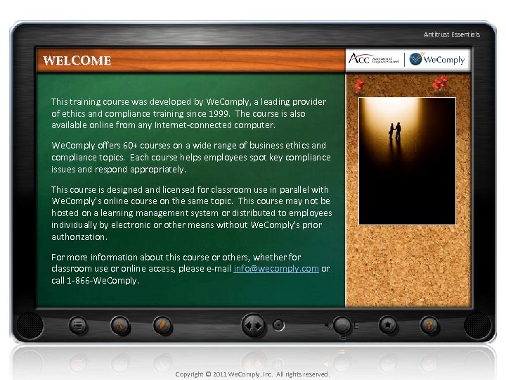 Antitrust Essentials WELCOME This training course was developed by We. Comply, a leading provider