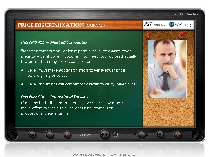 Antitrust Essentials PRICE DISCRIMINATION (CONT’D) Red Flag #15 — Meeting Competition 