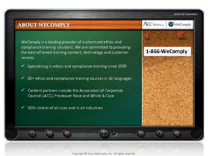 Antitrust Essentials ABOUT WECOMPLY We. Comply is a leading provider of customized ethics and