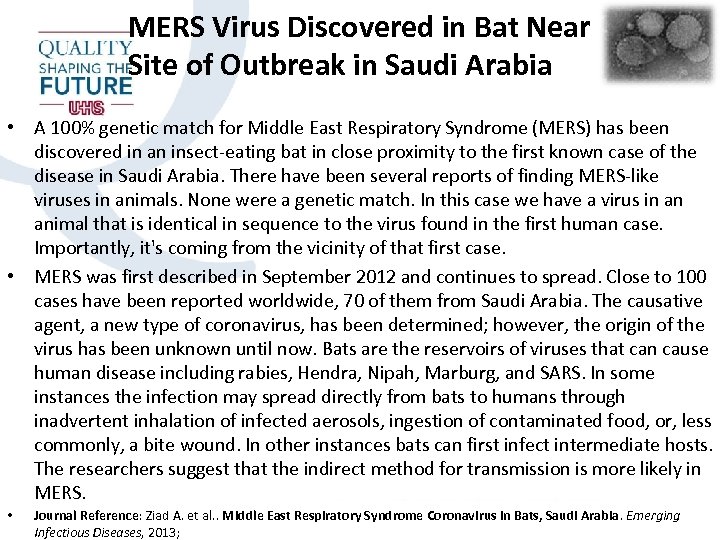 MERS Virus Discovered in Bat Near Site of Outbreak in Saudi Arabia • A