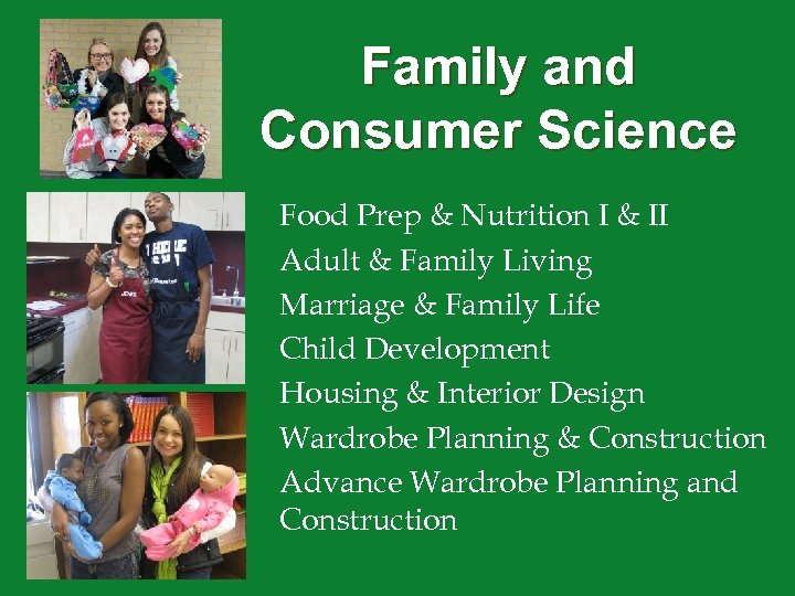 Family and Consumer Science Food Prep & Nutrition I & II Adult & Family