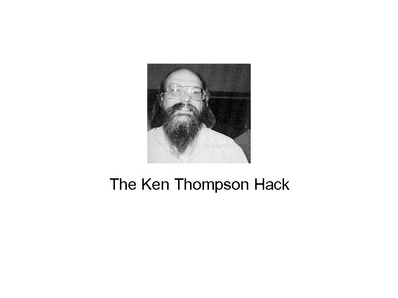 The Ken Thompson Hack 