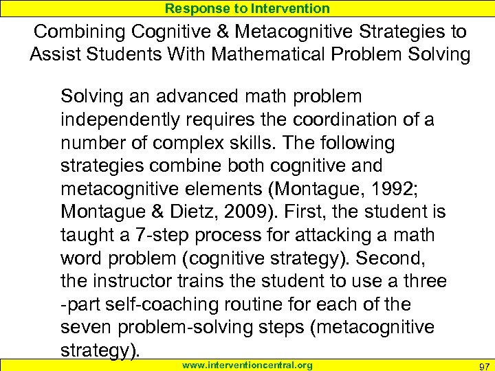 Response to Intervention Combining Cognitive & Metacognitive Strategies to Assist Students With Mathematical Problem