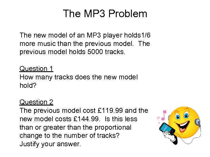 The MP 3 Problem The new model of an MP 3 player holds 1/6