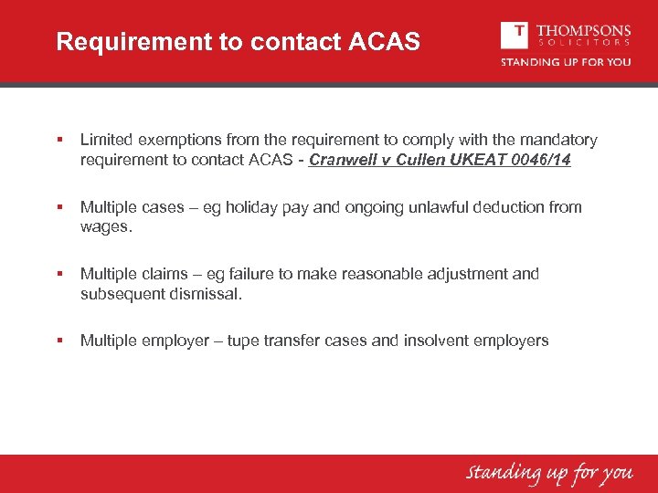 Requirement to contact ACAS § Limited exemptions from the requirement to comply with the