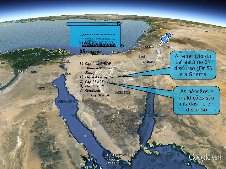 Deuteronômio Discursos 1) Cap 1 - cap. 4. 43 (Ouvir a Palavra de Deus)