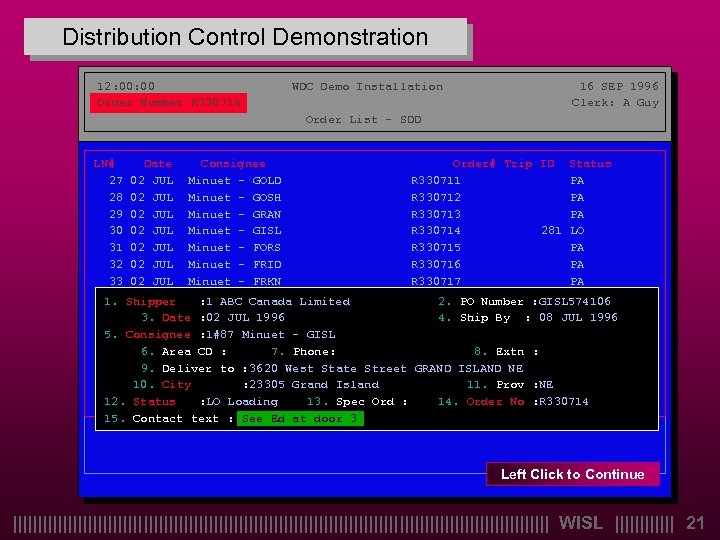 Distribution Control Demonstration 12: 00 WDC Demo Installation 16 SEP 1996 Order Number R