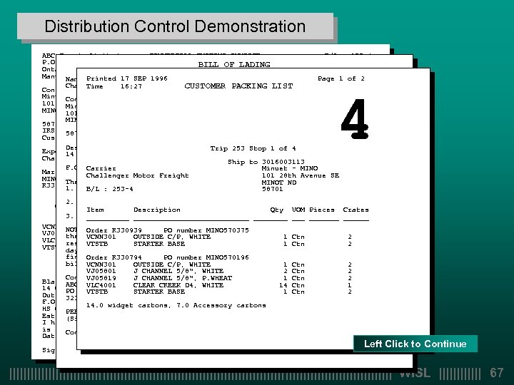 Distribution Control Demonstration ABC Canada Limited COMMERCIAL CUSTOMS INVOICE B/L : 253 -4 P.