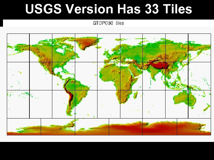 USGS Version Has 33 Tiles 