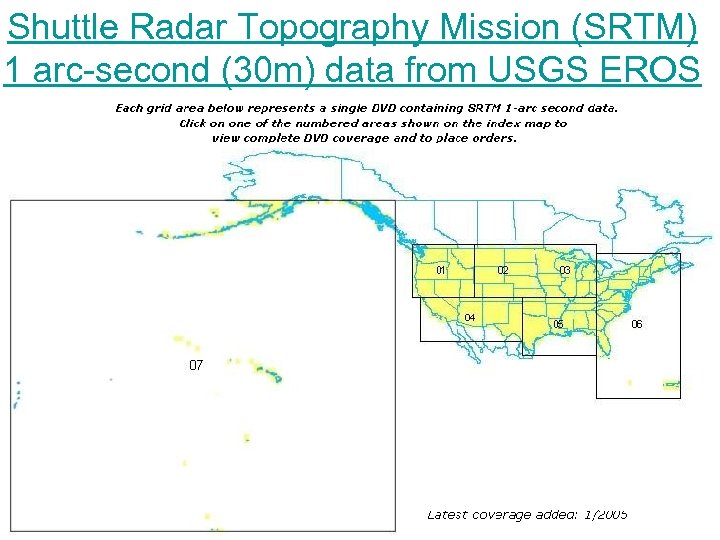 Shuttle Radar Topography Mission (SRTM) 1 arc-second (30 m) data from USGS EROS 
