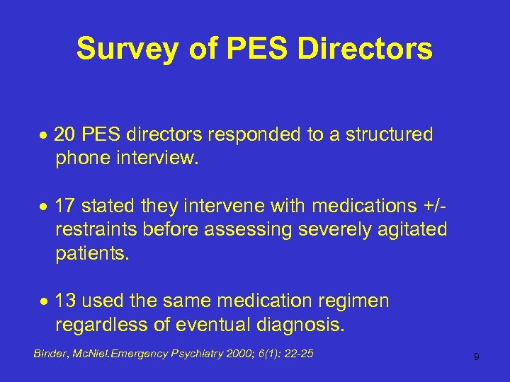 Survey of PES Directors 20 PES directors responded to a structured phone interview. 17