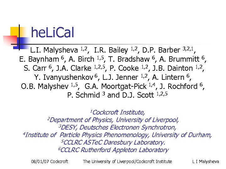 he. Li. Cal L. I. Malysheva 1, 2, I. R. Bailey 1, 2, D.