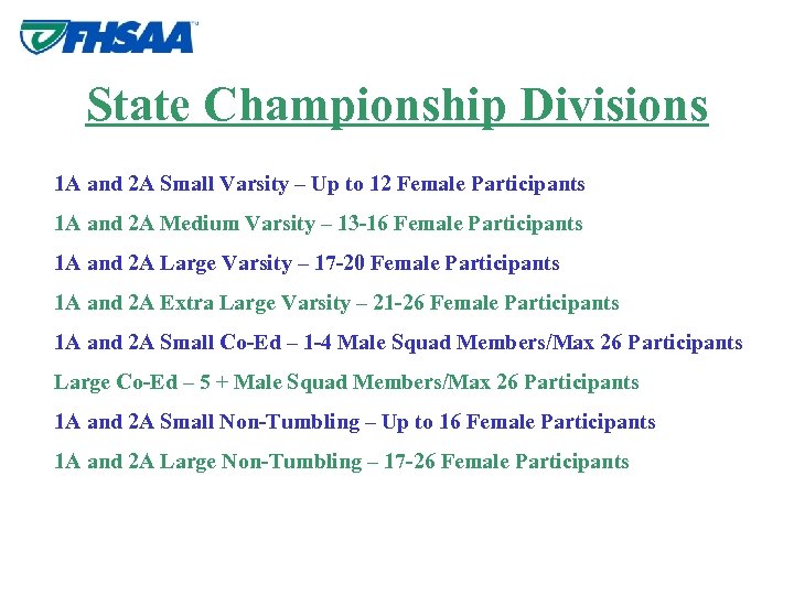 State Championship Divisions 1 A and 2 A Small Varsity – Up to 12