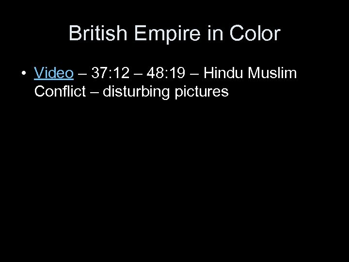British Empire in Color • Video – 37: 12 – 48: 19 – Hindu