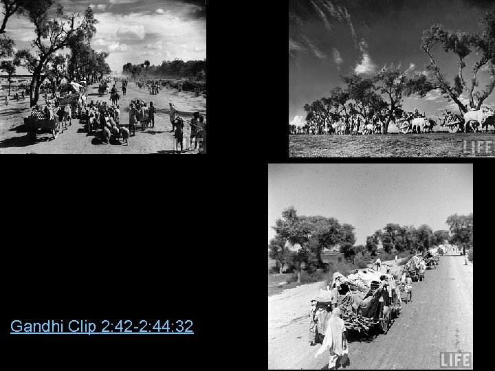 Gandhi Clip 2: 42 -2: 44: 32 