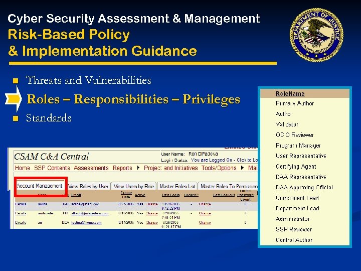 Cyber Security Assessment & Management Risk-Based Policy & Implementation Guidance n Threats and Vulnerabilities