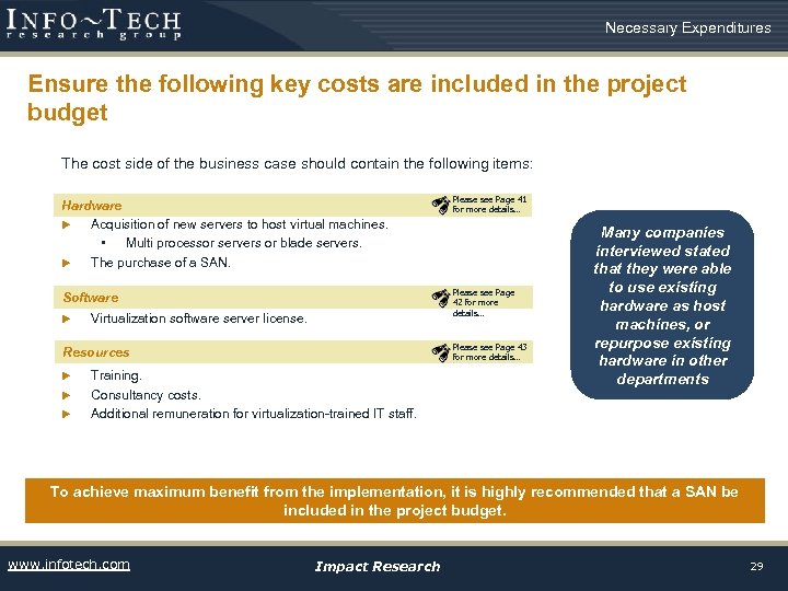 Necessary Expenditures Ensure the following key costs are included in the project budget The
