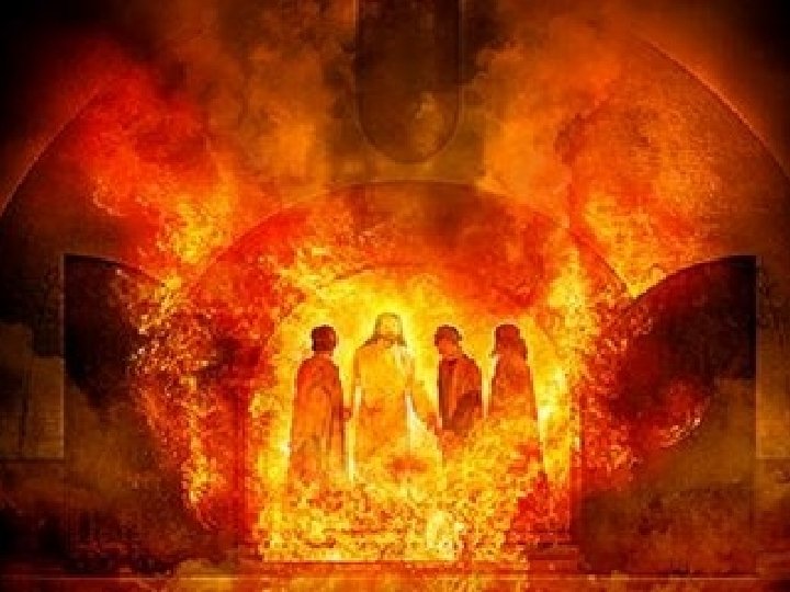 Shadrach, Meshach, and Abednego 