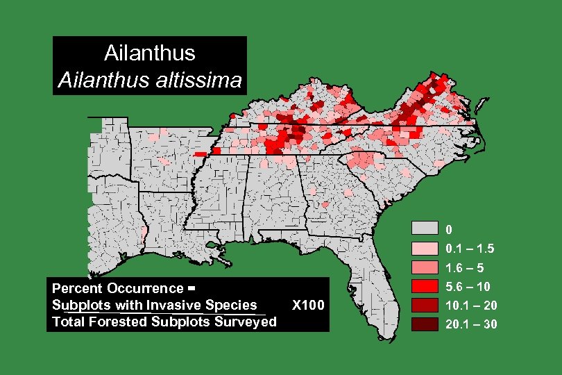 Ailanthus altissima 0 0. 1 – 1. 5 1. 6 – 5 Percent Occurrence