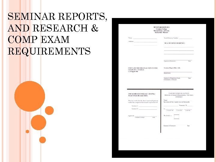 SEMINAR REPORTS, AND RESEARCH & COMP EXAM REQUIREMENTS 