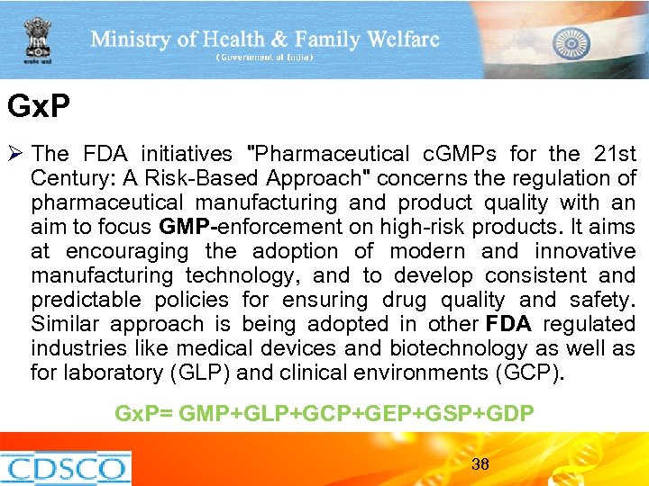 Gx. P Ø The FDA initiatives 