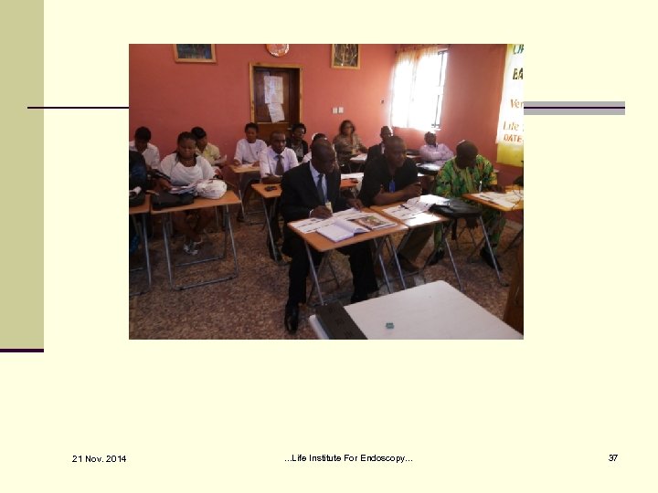 21 Nov. 2014 . . . Life Institute For Endoscopy. . . 37 