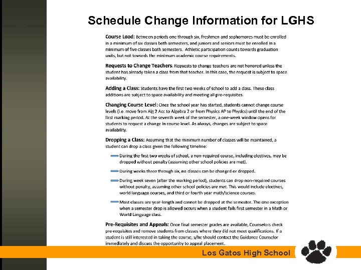 Schedule Change Information for LGHS Los Gatos High School 
