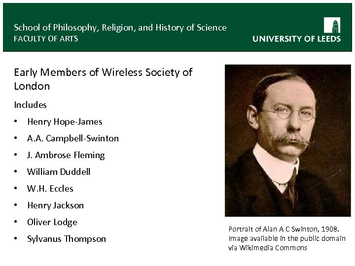 School of Philosophy, Religion, and History of Science FACULTY OF ARTS Early Members of