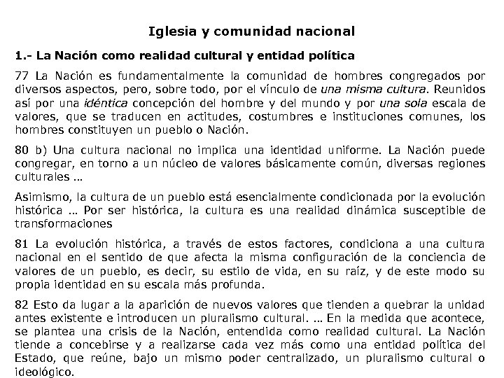 Iglesia y comunidad nacional 1. - La Nación como realidad cultural y entidad política