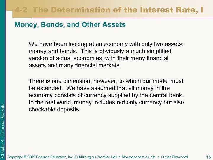 4 -2 The Determination of the Interest Rate, I Money, Bonds, and Other Assets
