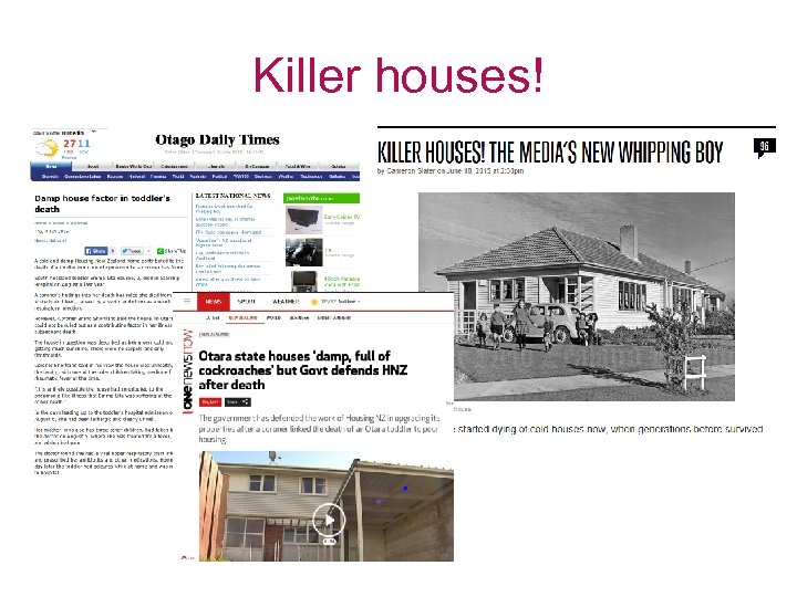 Killer houses! 