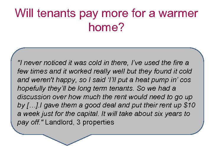 Will tenants pay more for a warmer home? 