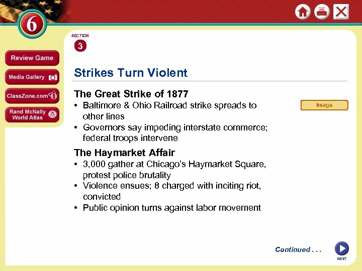 SECTION 3 Strikes Turn Violent The Great Strike of 1877 • Baltimore & Ohio