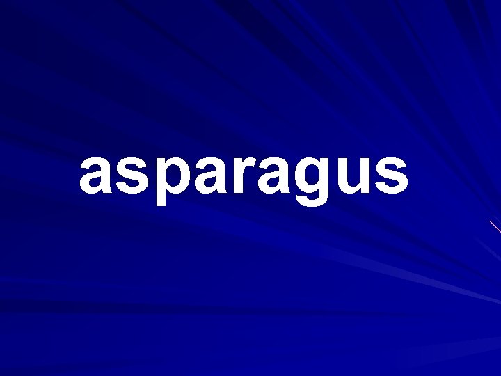 asparagus 