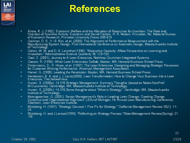 References • • • • Arrow, K. J. (1962). Economic Welfare and the Allocation