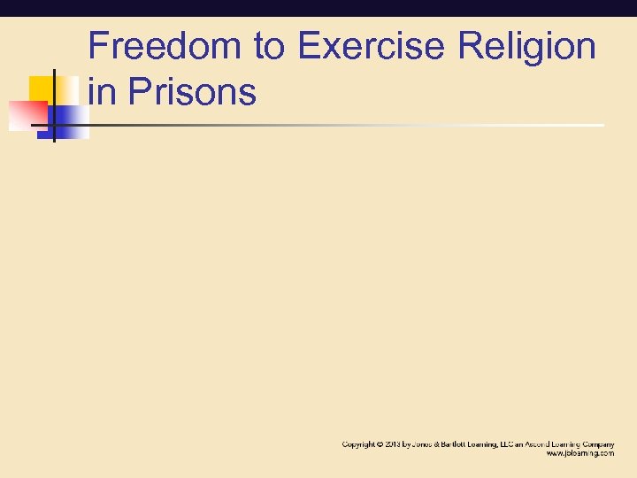Freedom to Exercise Religion in Prisons 