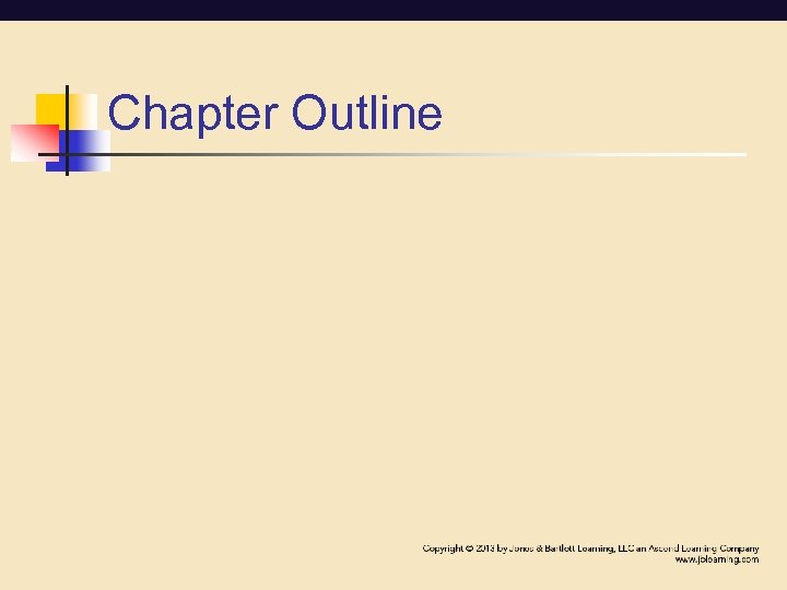 Chapter Outline 
