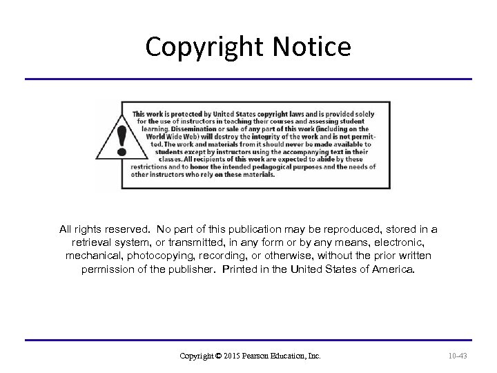 Copyright Notice All rights reserved. No part of this publication may be reproduced, stored