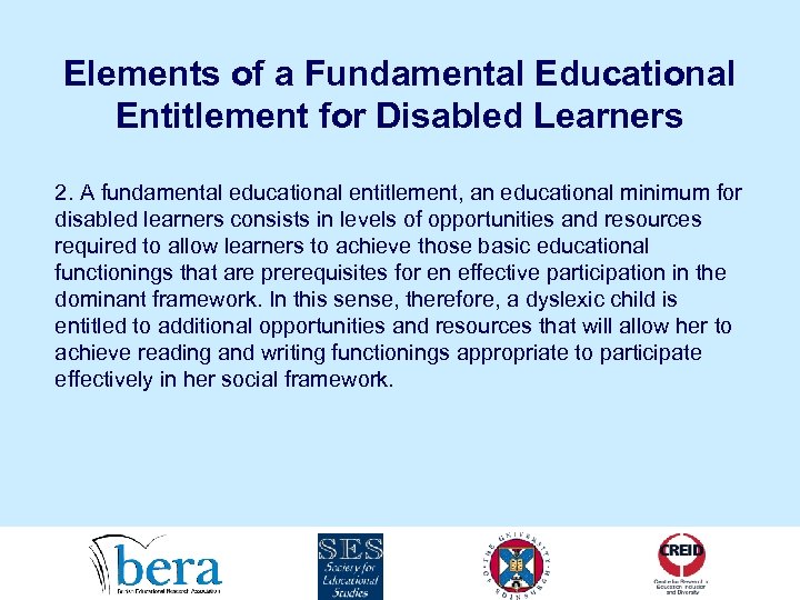 Elements of a Fundamental Educational Entitlement for Disabled Learners 2. A fundamental educational entitlement,