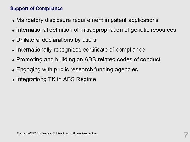 Support of Compliance Mandatory disclosure requirement in patent applications International definition of misappropriation of