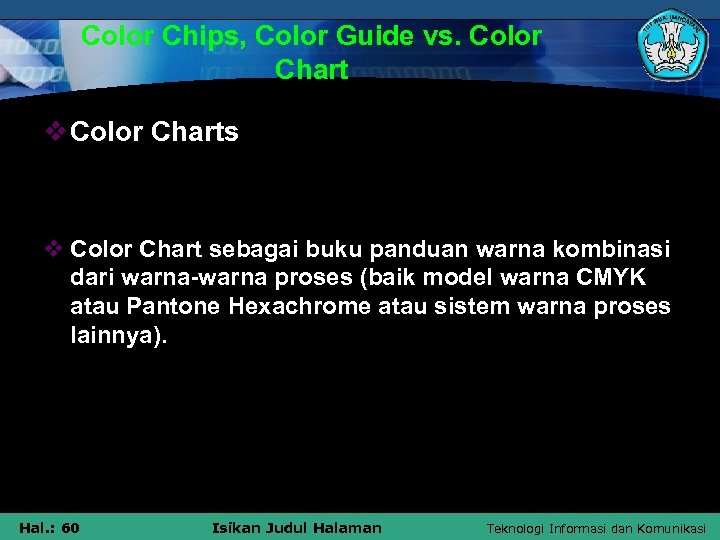 Color Chips, Color Guide vs. Color Chart v Color Charts v Color Chart sebagai