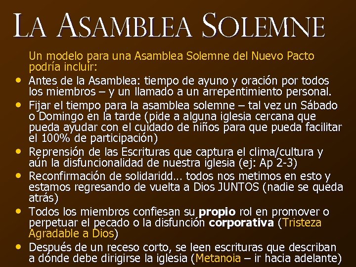 La Asamblea Solemne • • • Un modelo para una Asamblea Solemne del Nuevo