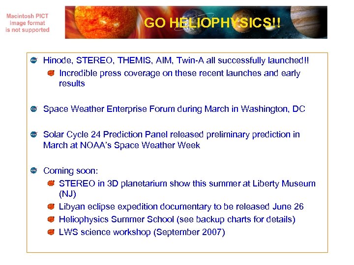 GO HELIOPHYSICS!! Hinode, STEREO, THEMIS, AIM, Twin-A all successfully launched!! Incredible press coverage on