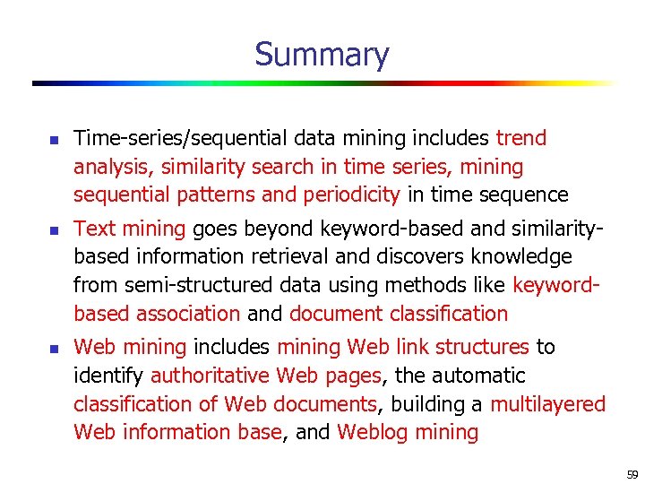 Mining Complex Types Of Data N Mining Time Series