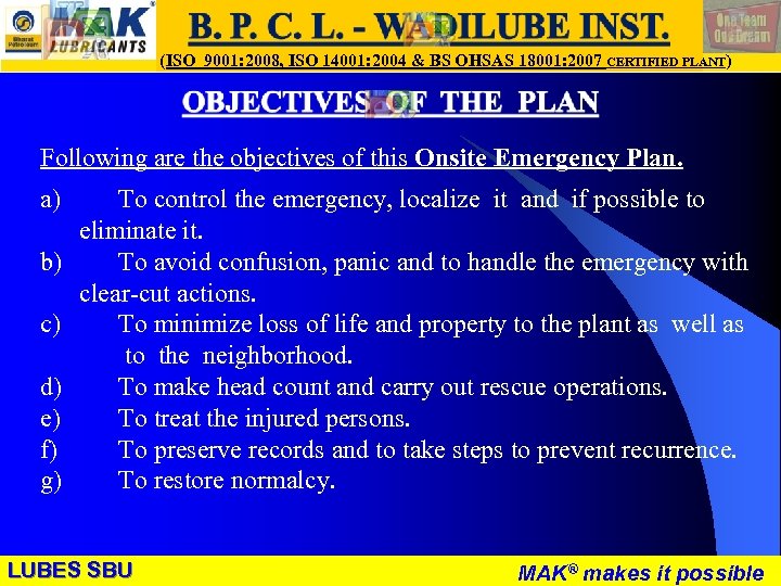 LUBES SBU - WR (ISO 9001: 2008, ISO 14001: 2004 & BS OHSAS 18001: