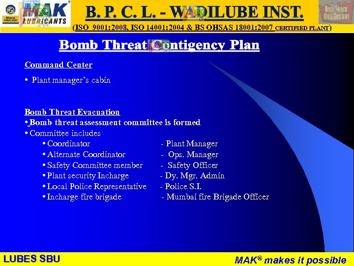 LUBES SBU - WR (ISO 9001: 2008, ISO 14001: 2004 & BS OHSAS 18001: