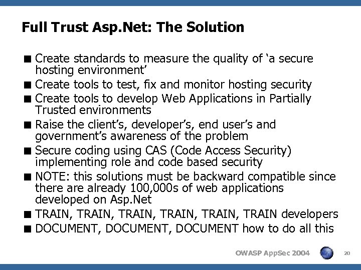 Full Trust Asp. Net: The Solution < Create standards to measure the quality of